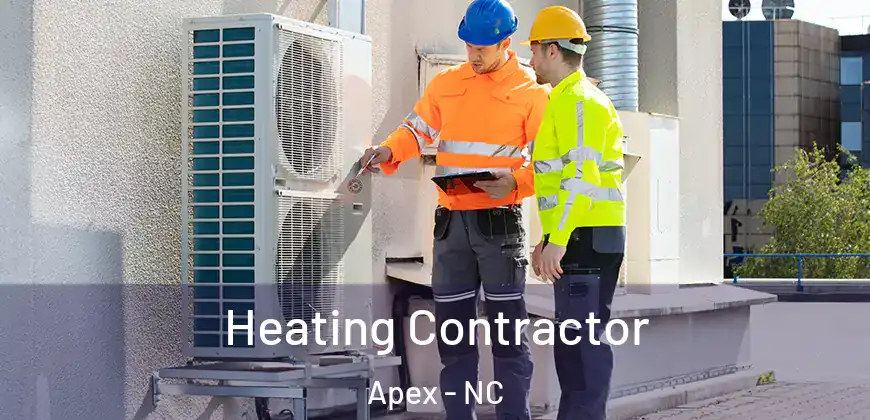  Heating Contractor Apex - NC